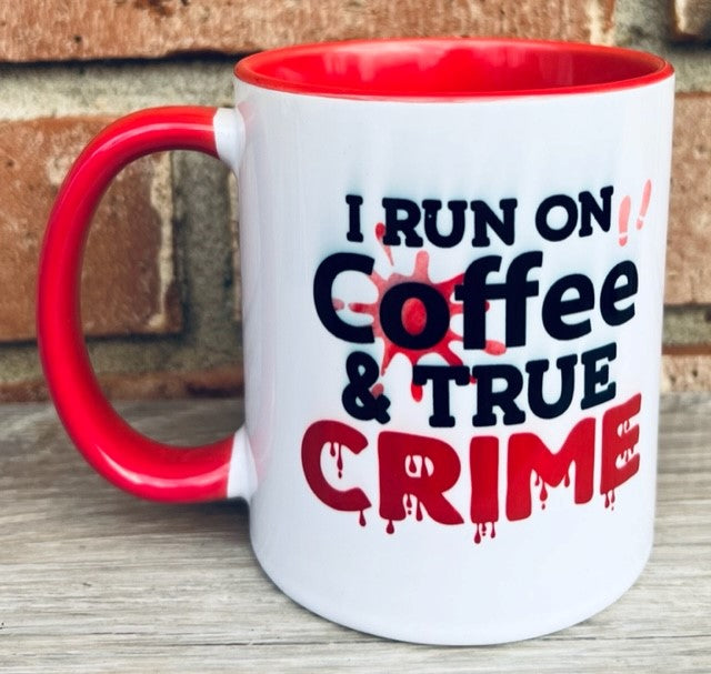 Coffee & True crime mug