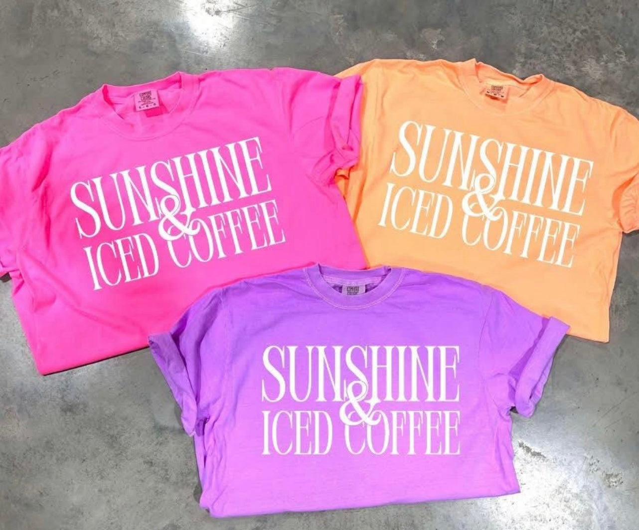 Sunshine & Iced Coffee Tshirt, Tank or sweatshirt