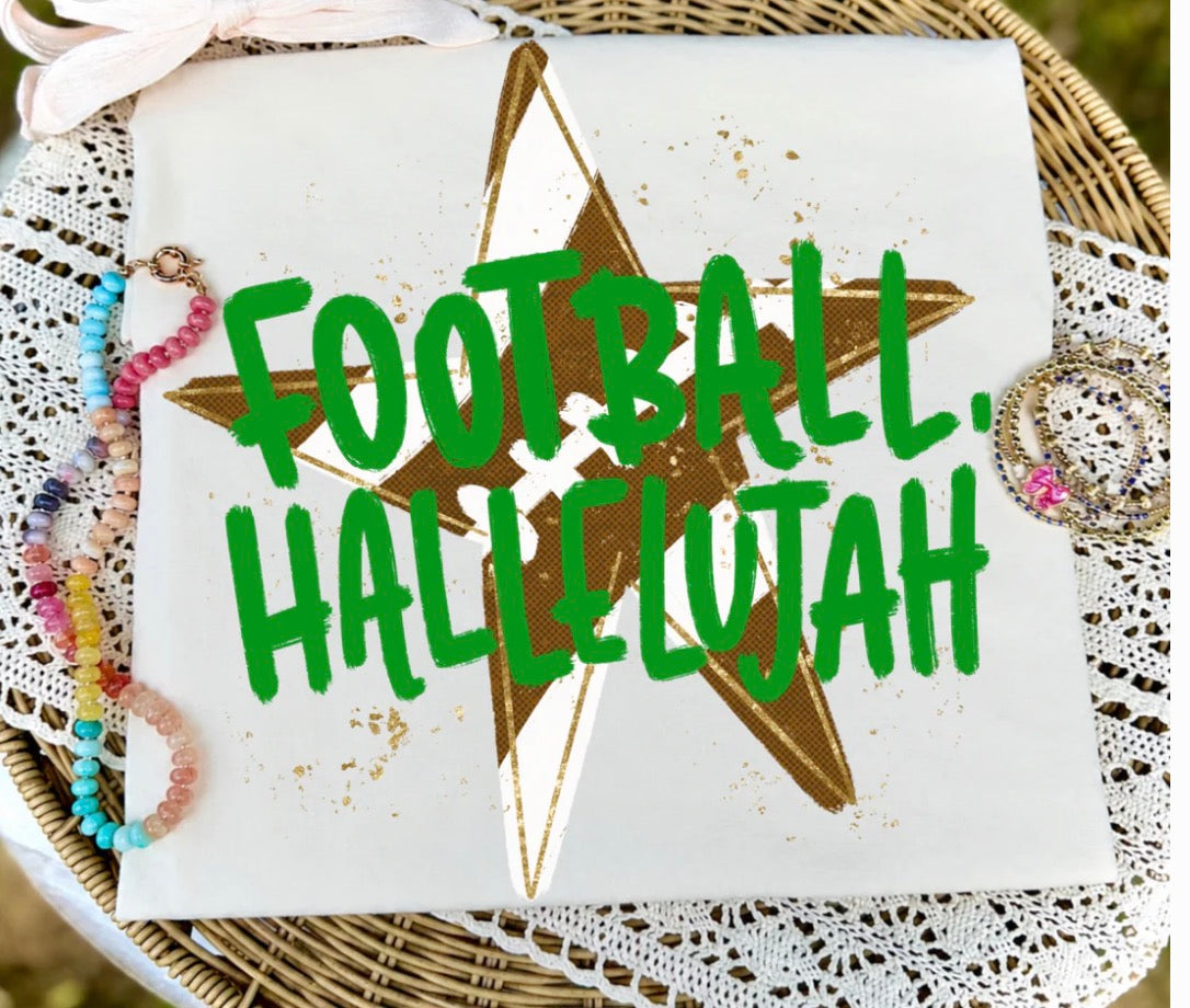 Football hallelujah T-shirt, or sweatshirt