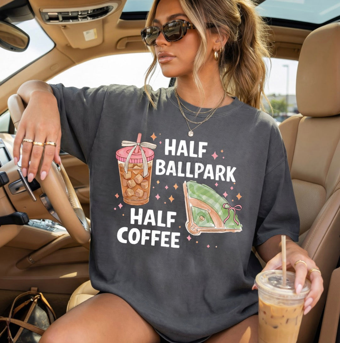 Half ballpark half coffee T-shirt, or sweatshirt