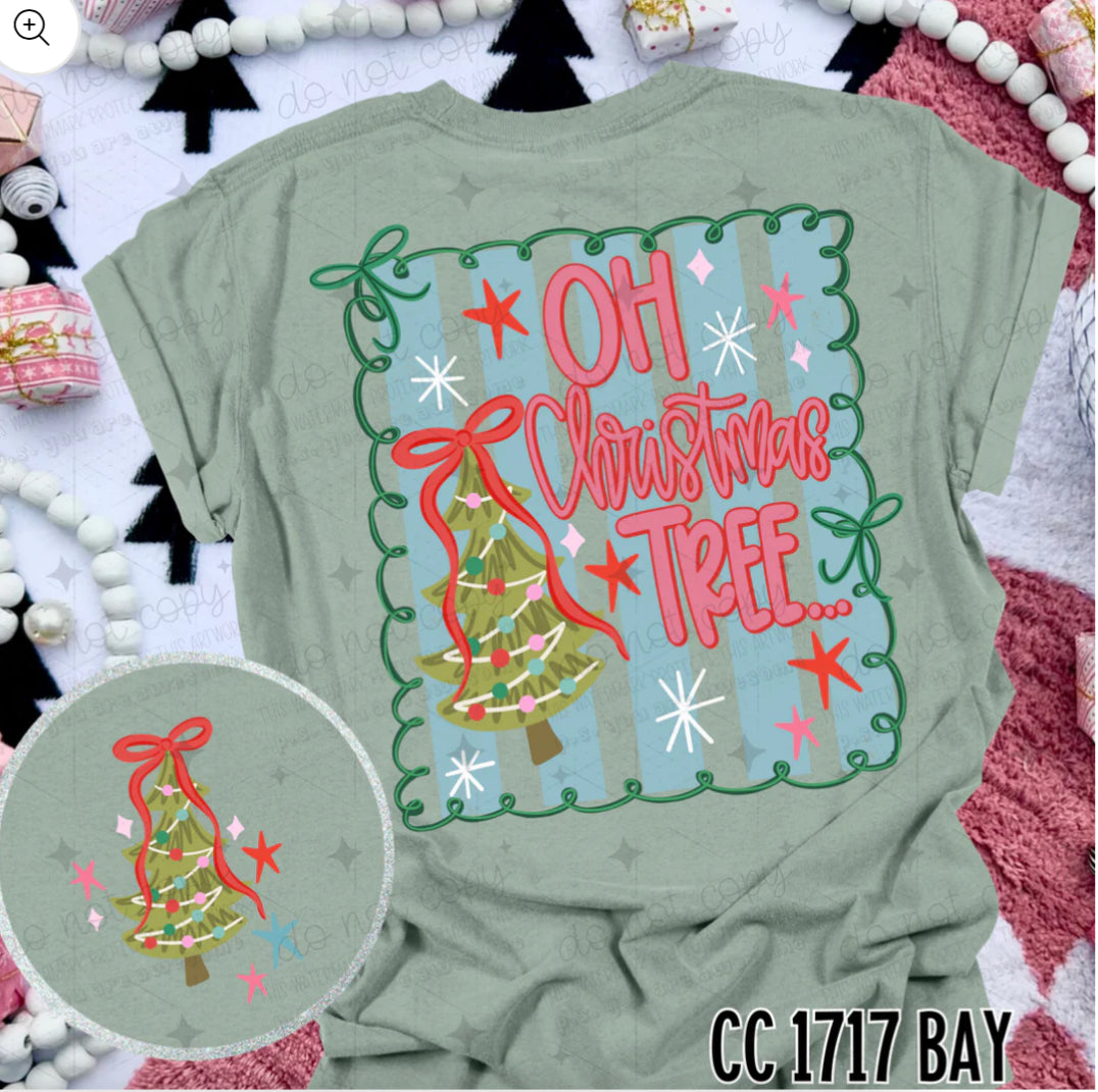 Oh Christmas tree (front design or pocket and back) T-shirt, or sweatshirt