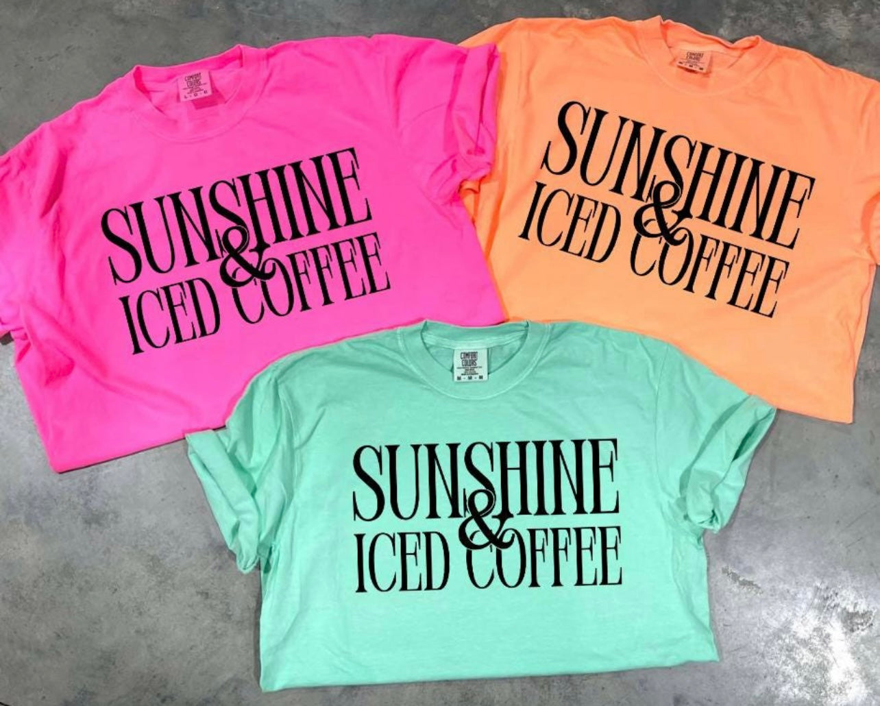 Sunshine & Iced Coffee Tshirt, Tank or sweatshirt