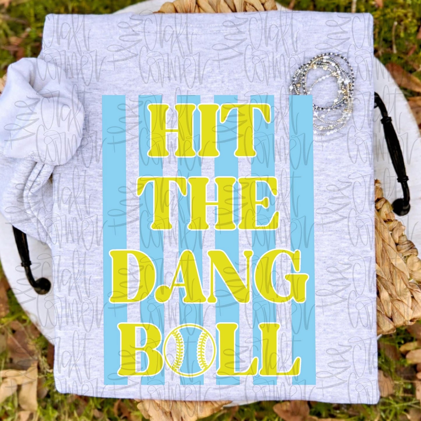 Hit the dang ball Baseball or softball  T-shirt, or sweatshirt