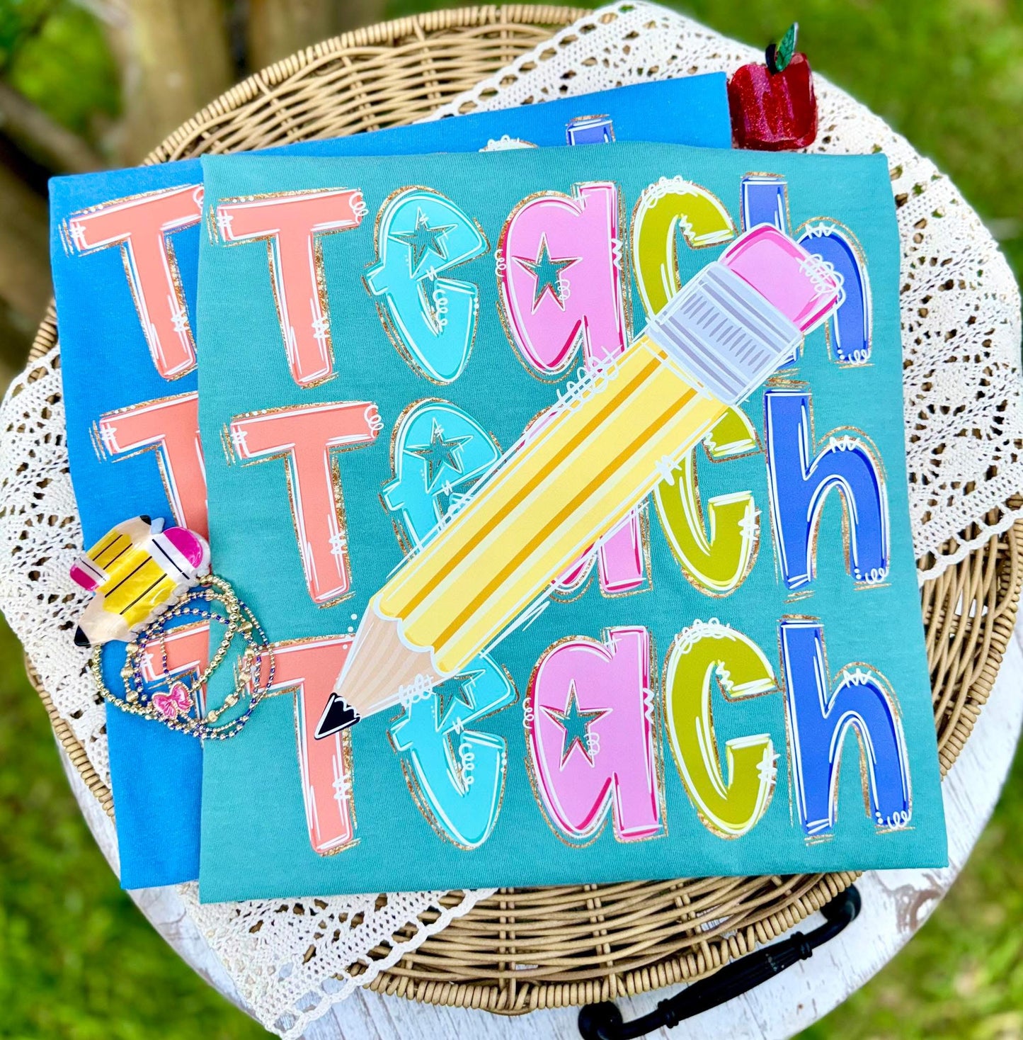 Teach T-shirt, or sweatshirt