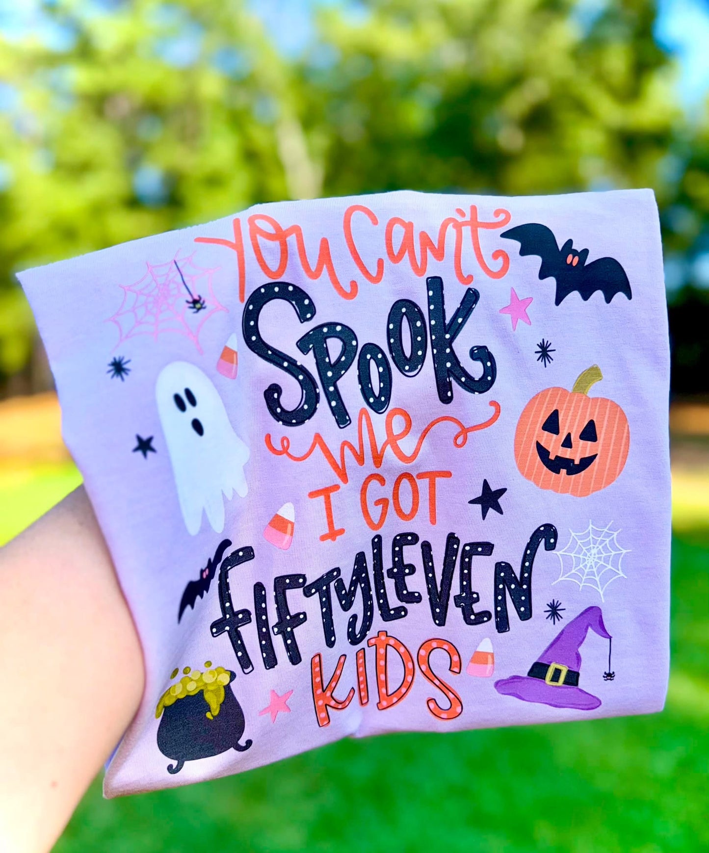 Can’t spook me T-shirt, or sweatshirt