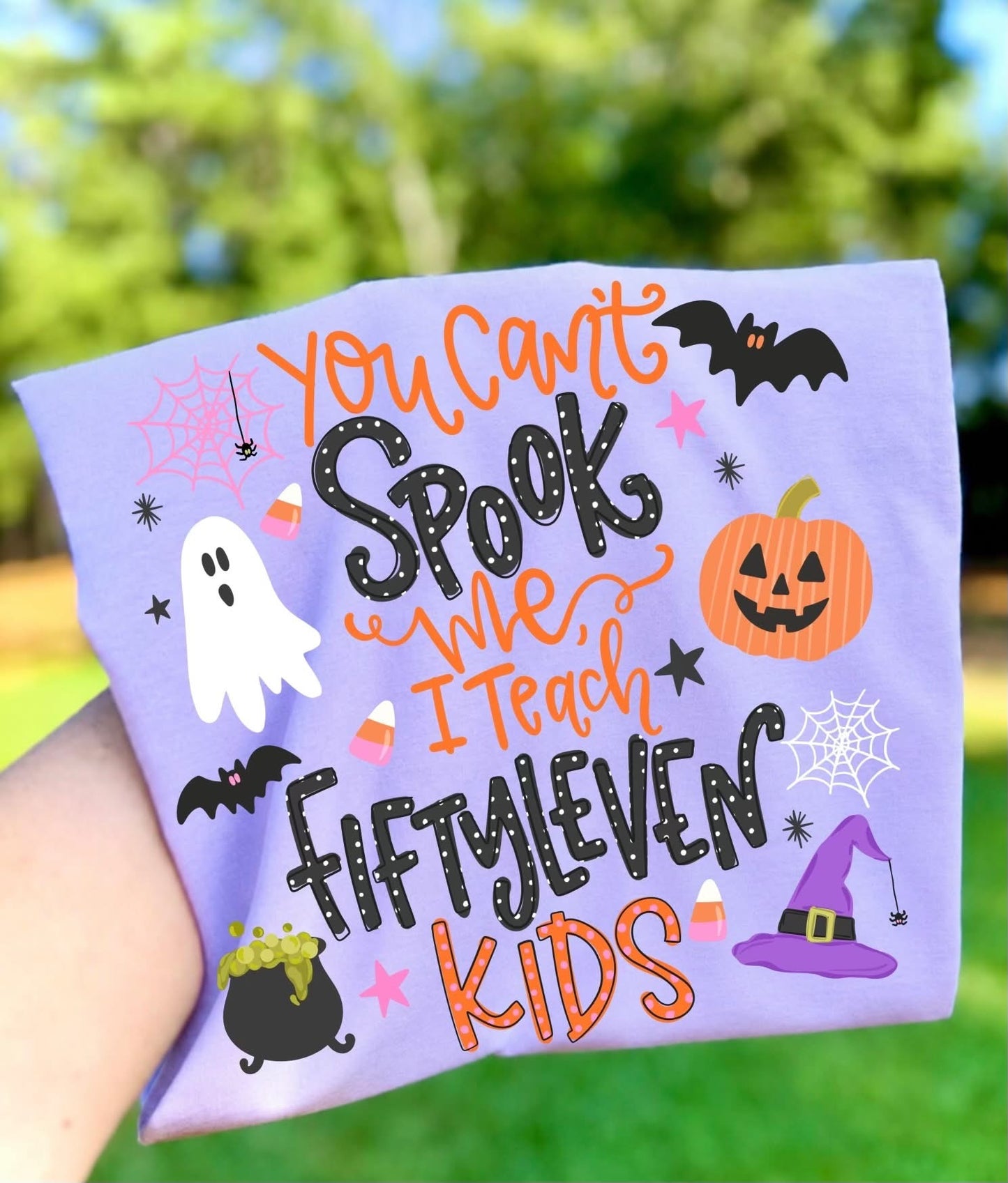 Can’t spook me T-shirt, or sweatshirt