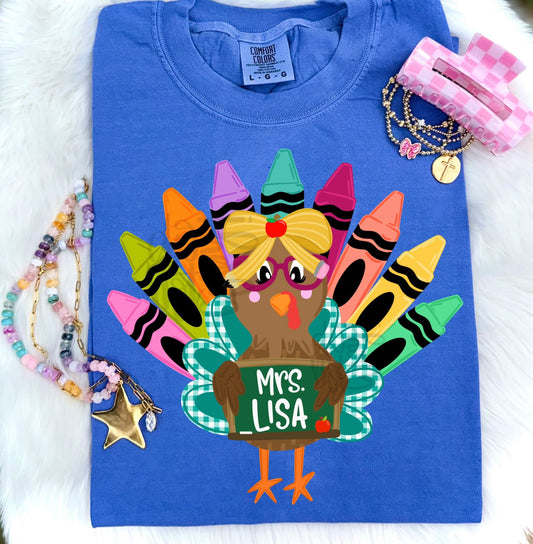 Personalized teacher turkey! T-shirt, or sweatshirt