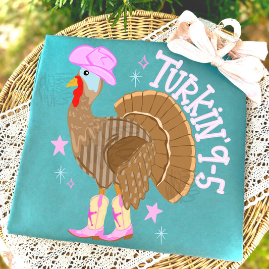 Turkin’ T-shirt, or sweatshirt