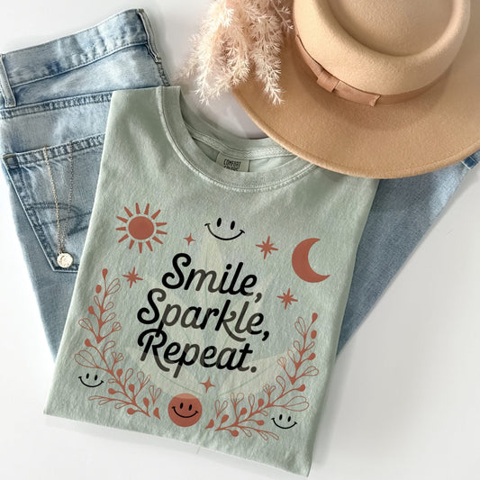 Smile, sparkle repeat Tee, Tank or sweatshirt