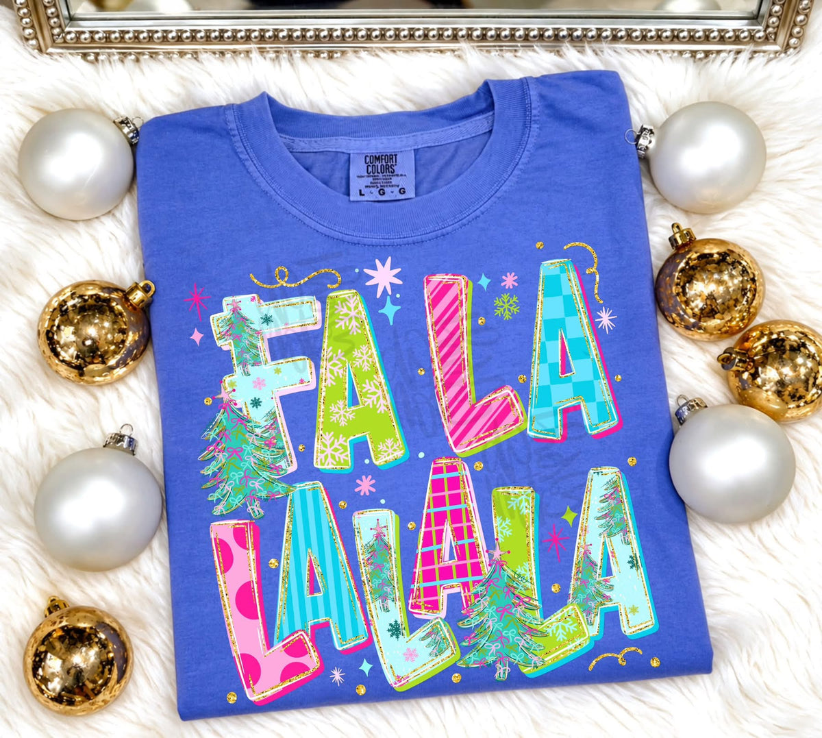 Fa La La La La T-shirt, or sweatshirt