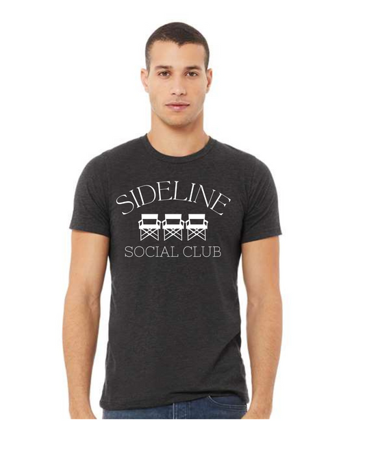 Sideline Social Club short sleeve t-shirt or Sweatshirt