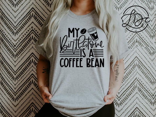 Coffee bean Birthstone T-Shirt