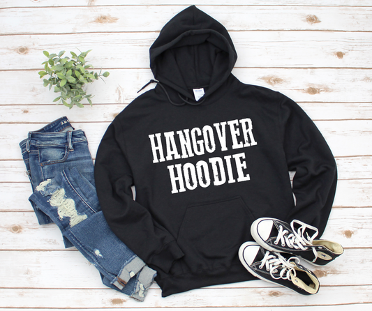 Hangover Hoodie