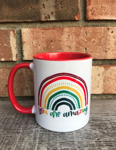 You are amazing Rainbow mug