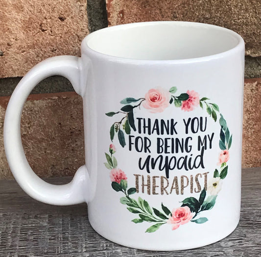 Unpaid therapist mug